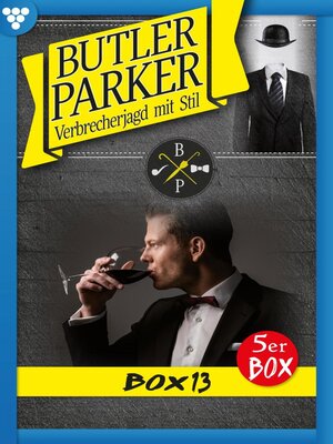 cover image of Butler Parker Box 13 – Kriminalroman